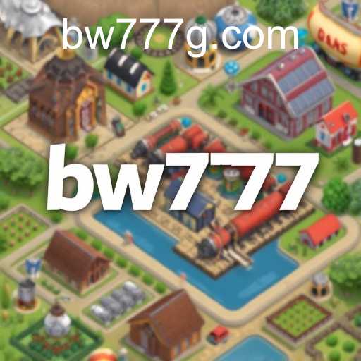 Exploring the Fascinating World of Simulation Games: The Rise of 'bw777'